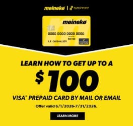 Learn how to get up to a $100 VISA Prepaid card by mail or email. At participating locations only; valid 06/01/2026 - 07/31/2026. See Center Manager for Details.